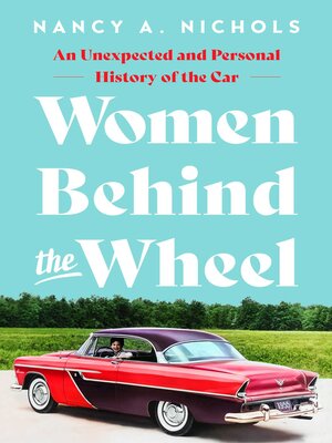 cover image of Women Behind the Wheel